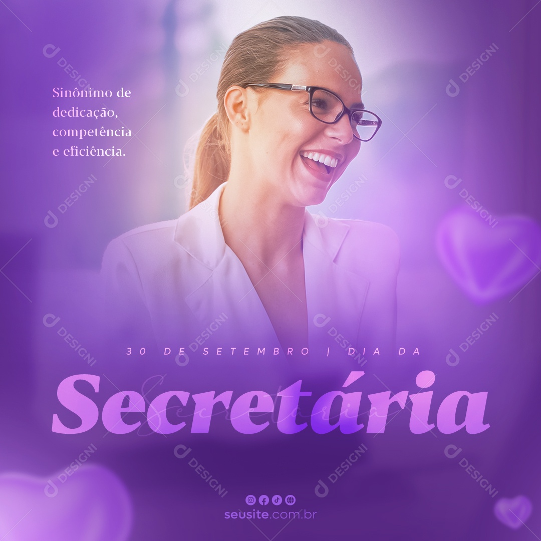 Sinônimo de Dedicação Competência e Eficiência Dia da Secretária Social Media PSD Editável