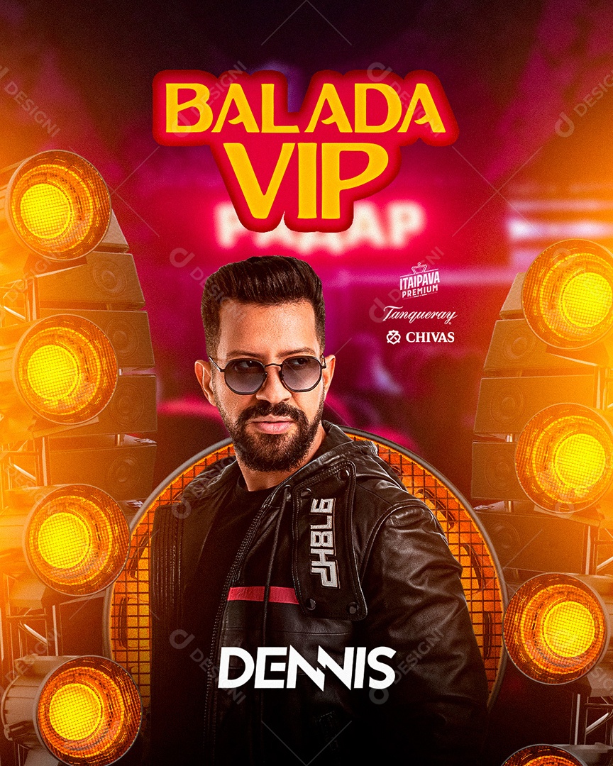 Flyer Balada Vip Dj Dennis Social Media PSD Editável