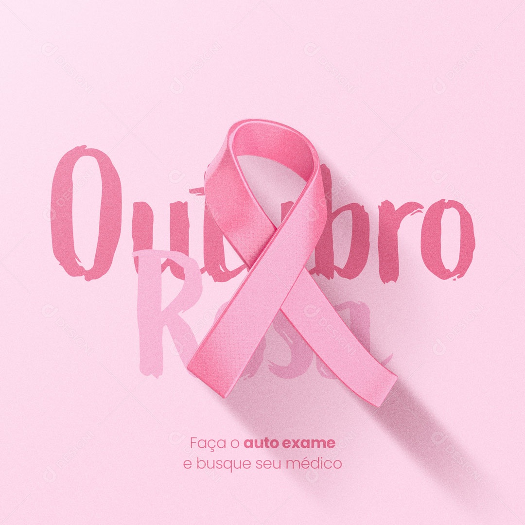 Post Outubro Rosa Prevenção Ao Câncer De Mama Faça o Auto Exame Social Media PSD Editável