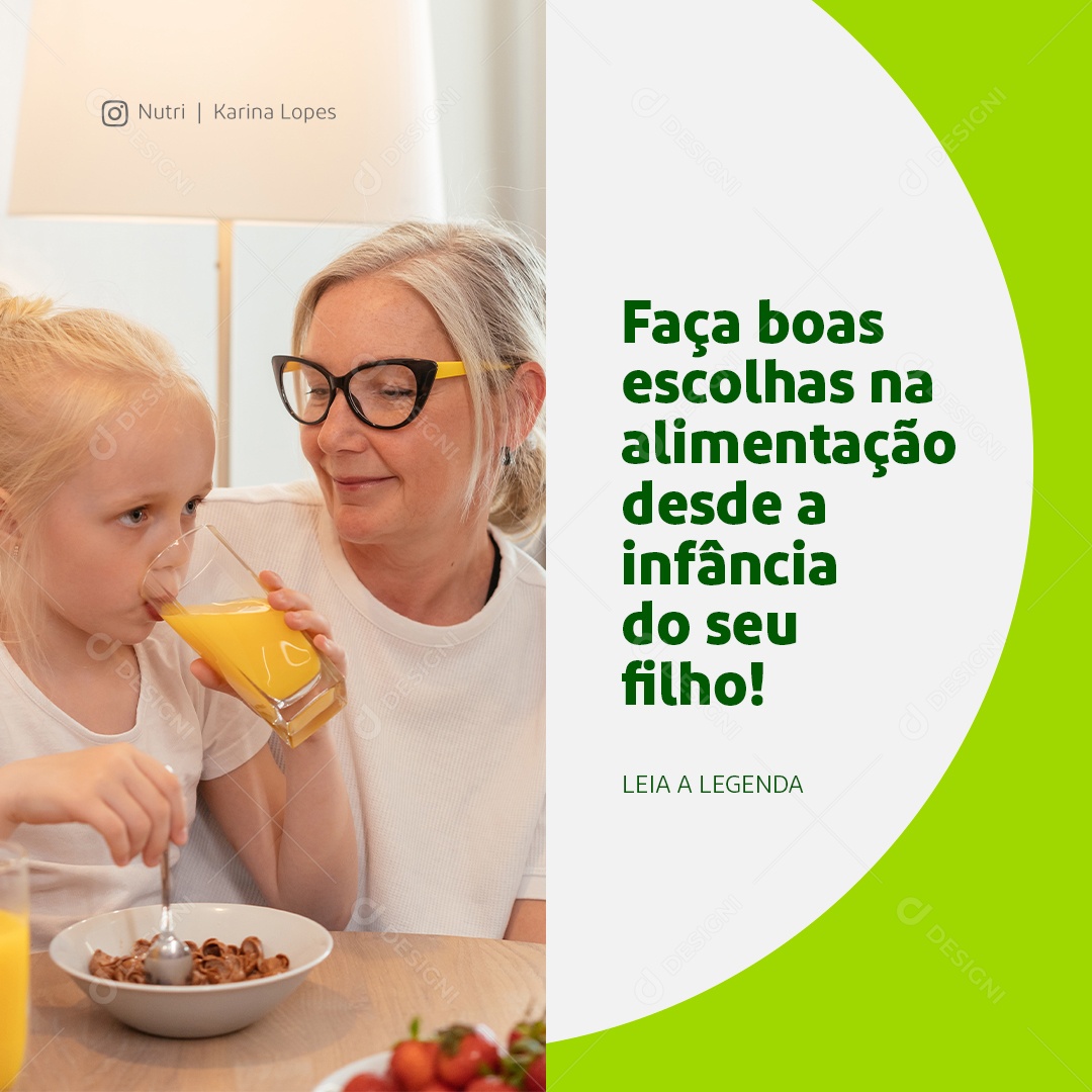 Social Media Nutricionista Faça Boas Escolhas na Alimentação Desde a Infância PSD Editável