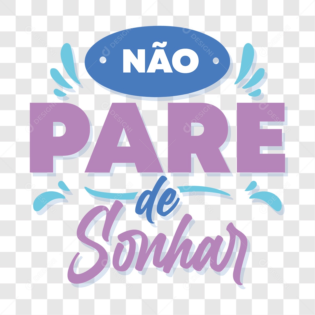 Lettering Não Pare de Sonhar EPS + PNG