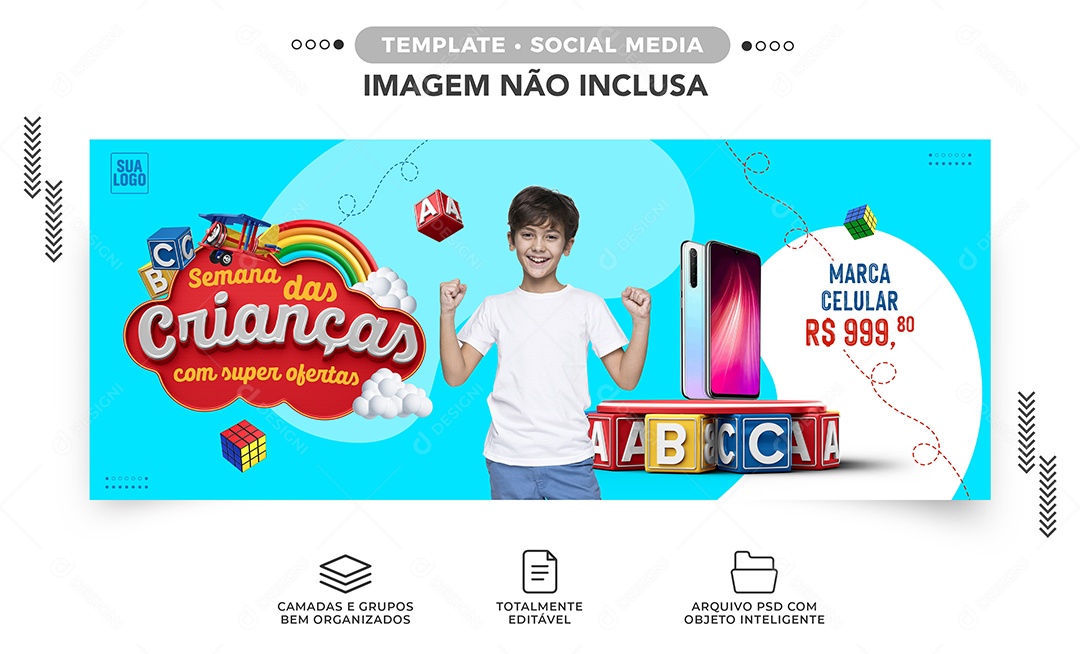 Banner Semana das Crianças com Super Ofertas Celular Lojas Social Media PSD Editável