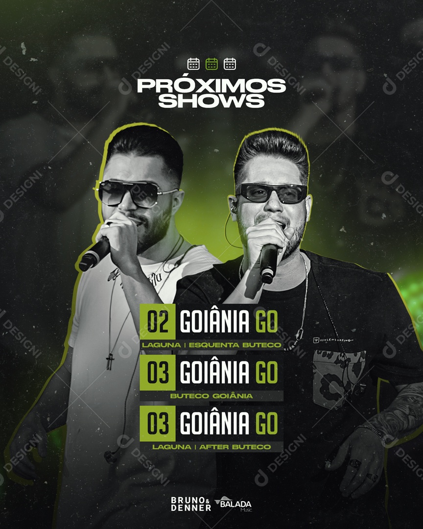 Flyer Próximos Shows Balada Vip Bruno e Denner Social Media PSD Editável