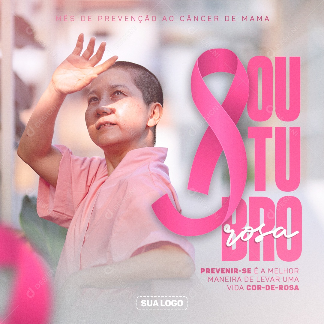 Prevenir se é a Melhor maneira de levar uma Vida Outubro Rosa Social Media PSD Editável