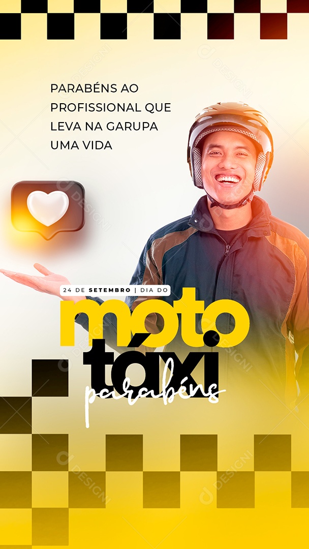 Story Parabéns ao Profissional que leva na Garupa uma Vida Dia do Mototaxista Social Media PSD Editável