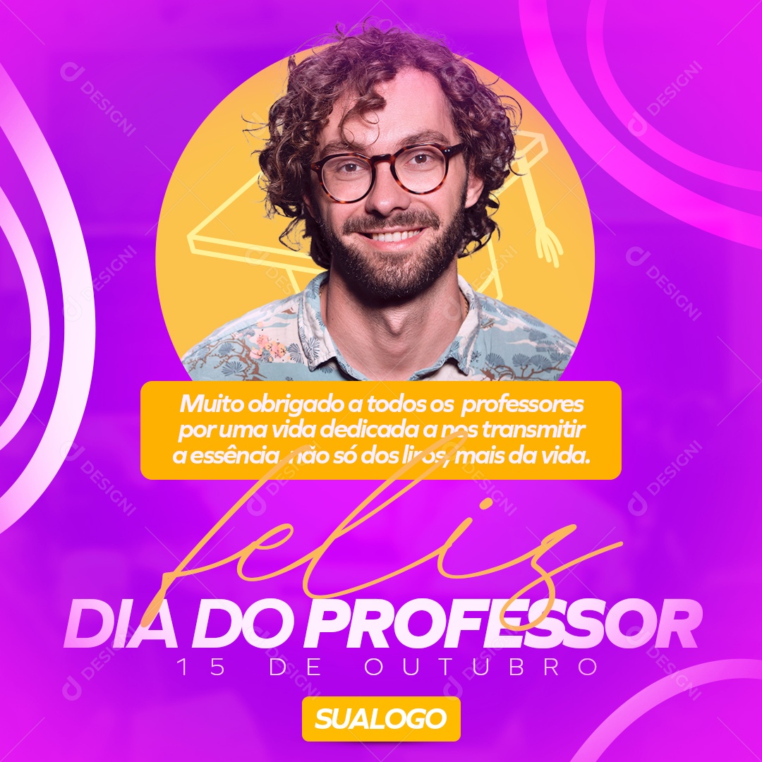 Dia Do Professor Data Comemorativa Parabéns Social Media PSD Editável