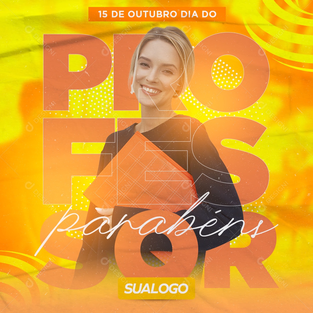 Dia Do Professor Data Comemorativa Parabéns Social Media PSD Editável