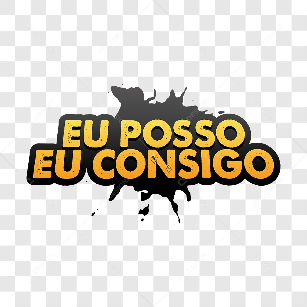 Lettering Eu Posso Eu Consigo EPS + PNG