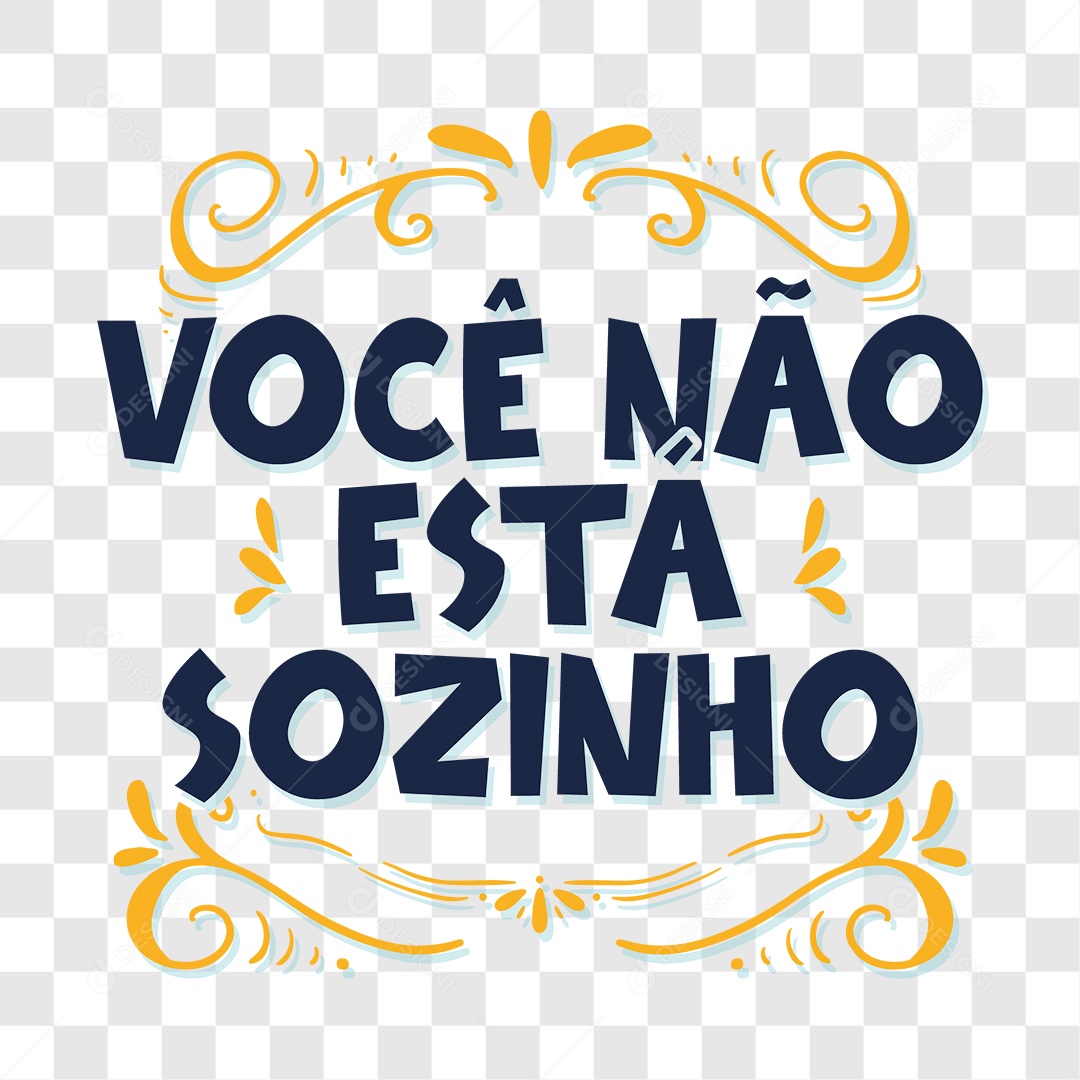 Lettering Você Não Está Sozinho EPS + PNG Transparente