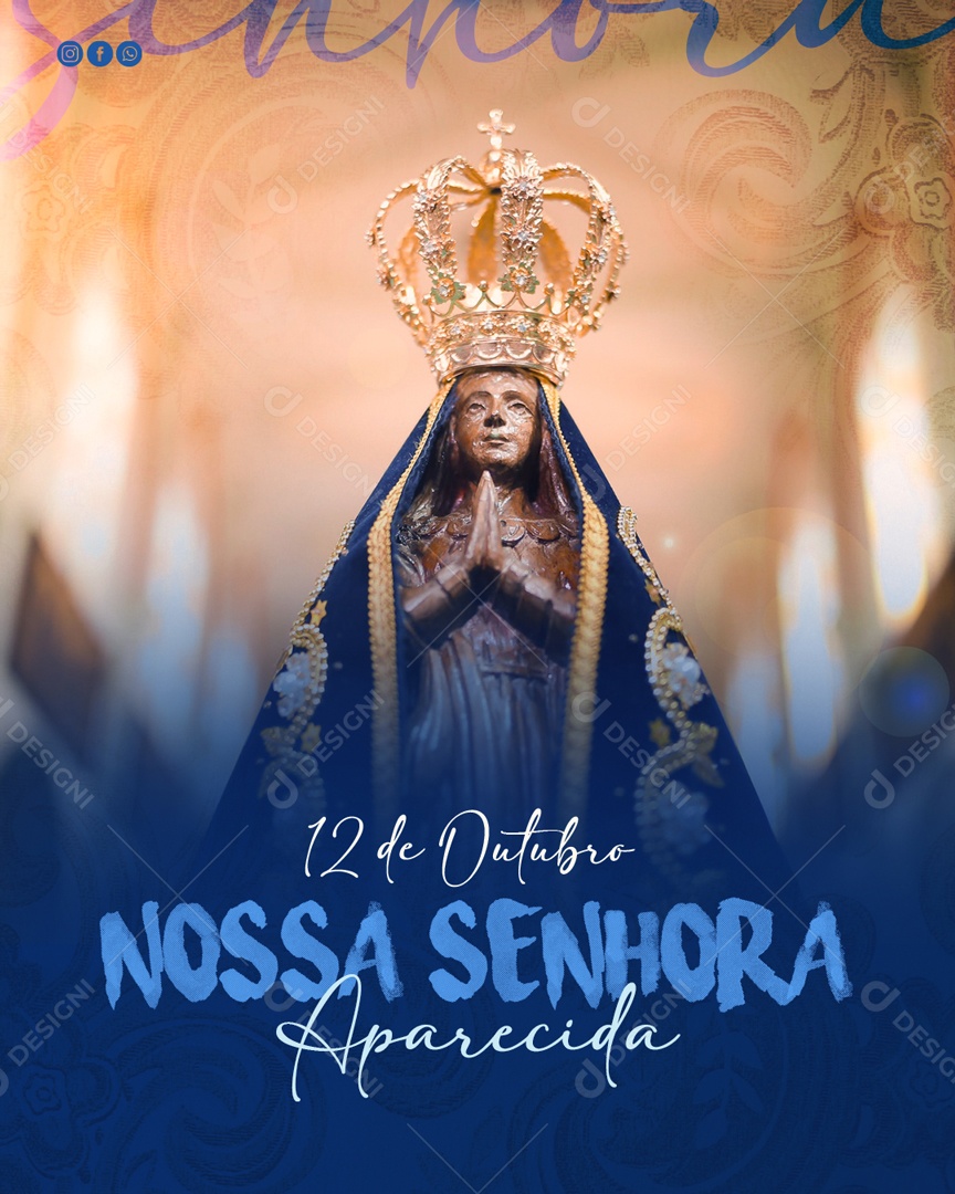 Dia 12 De Outubro Dia De Nossa Senhora Aparecida Social Media PSD Editável