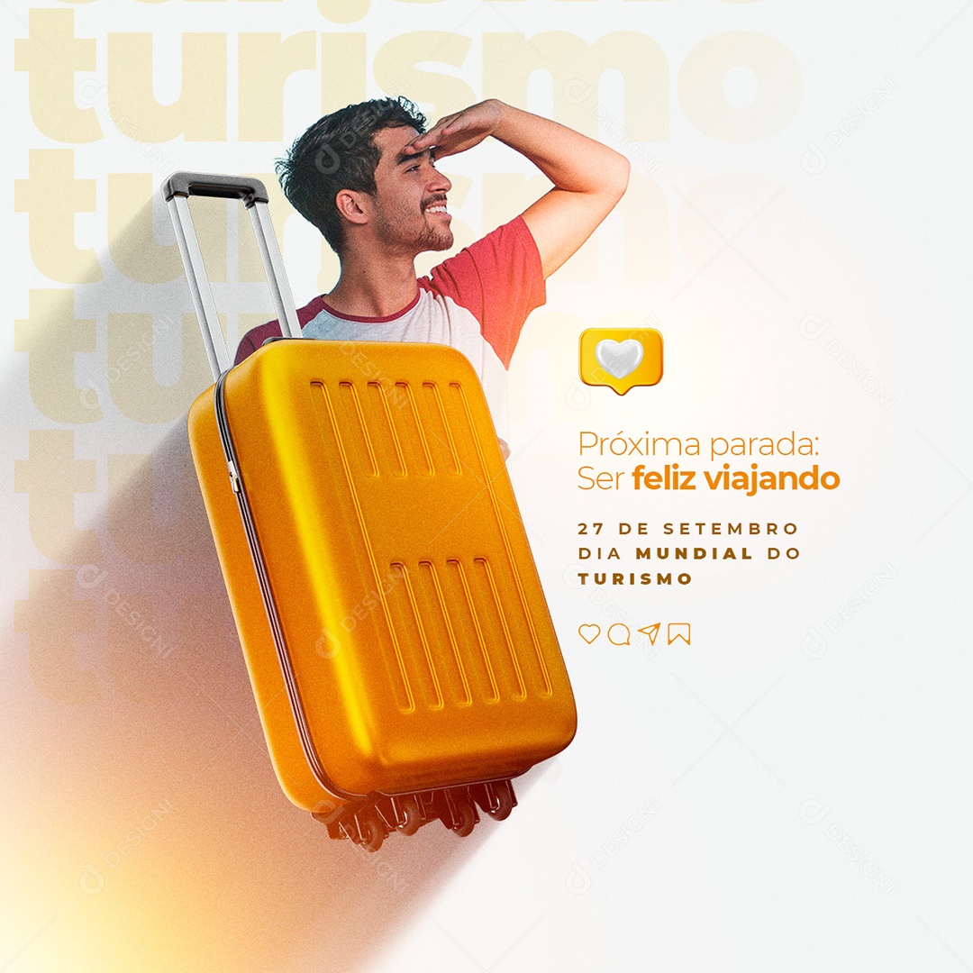 Próxima parada ser Feliz Viajando 27 de Setembro Dia do Turismo Social Media PSD Editável