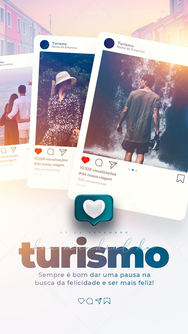 Story Sempre é bom dar uma pausa na busca da Felicidade Dia do Turismo Social Media PSD Editável