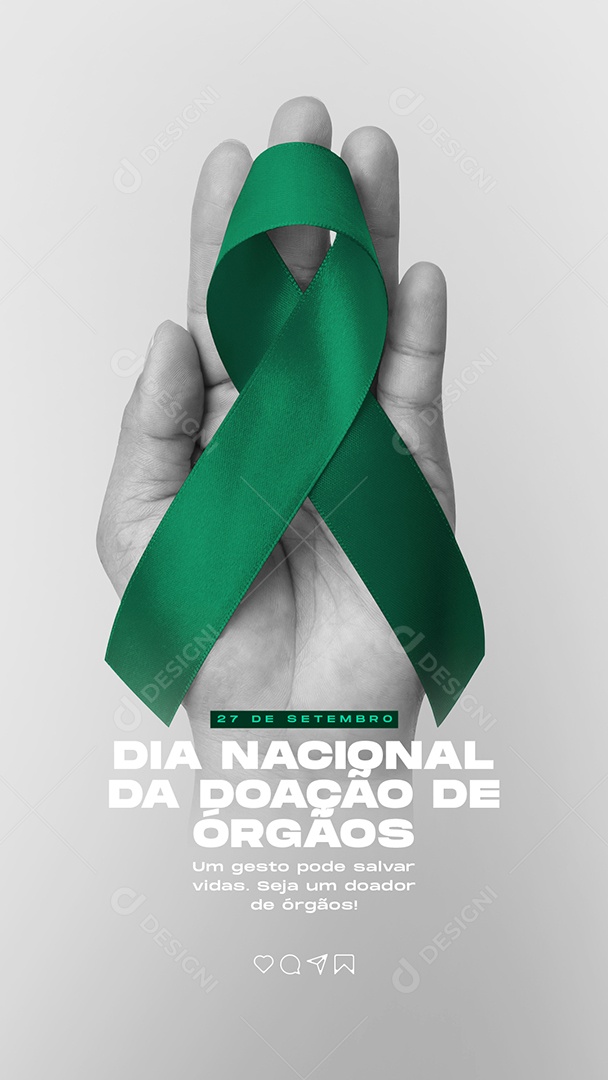 Story Um gesto pode salvar Vidas Dia Nacional Da Doação de Órgãos Social Media PSD Editável