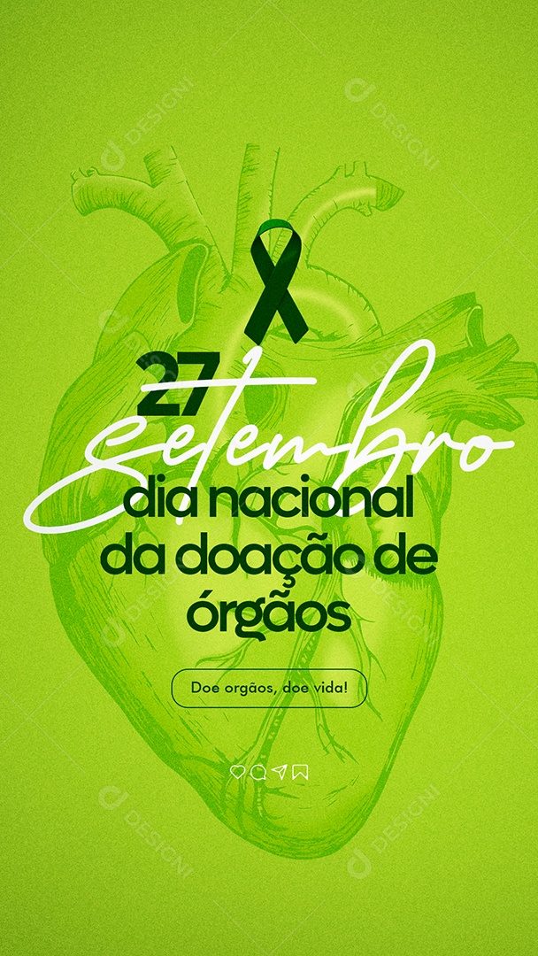 Story Dia Nacional Da Doação de Órgãos Doe Orgãos Doe Vida Social Media PSD Editável