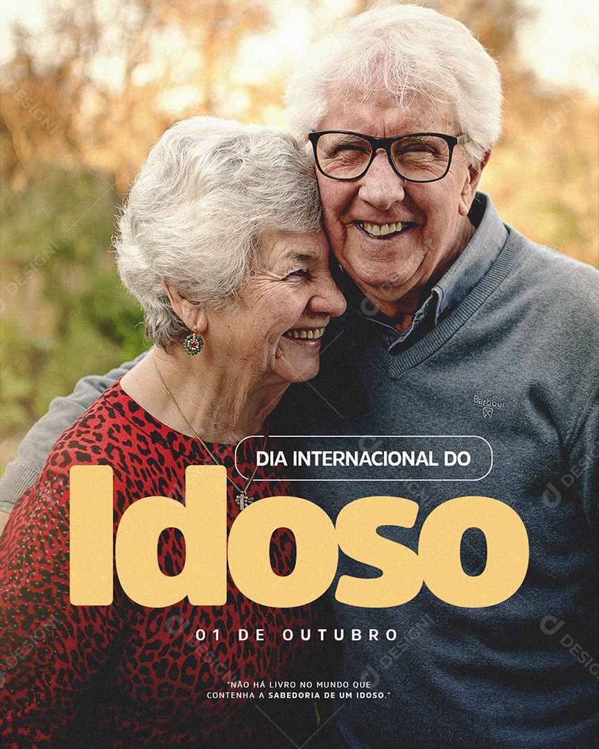 Não Há Livro no Mundo que contenha a Sabedoria Dia Nacional do Idoso Social Media PSD Editável