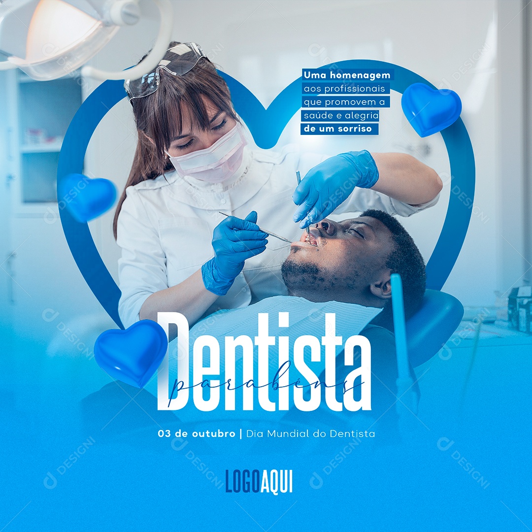Uma Homenagem aos Profissionais Dia Mundial do Dentista Social Media PSD Editável