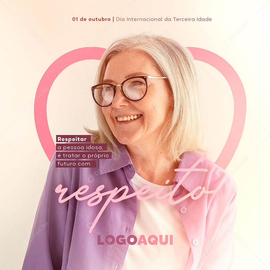 Dia Nacional do Idoso e Dia Internacional da Terceira Idade 8 de Outubro Social Media PSD Editável
