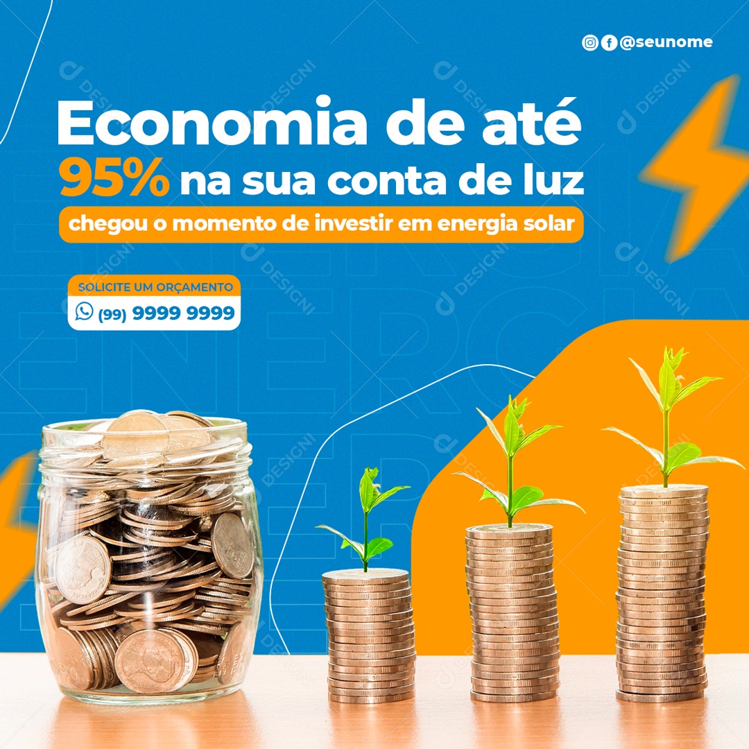 Economia De Até 95% Na Sua Conta De Luz Com Energia Solar Social Media PSD Editável