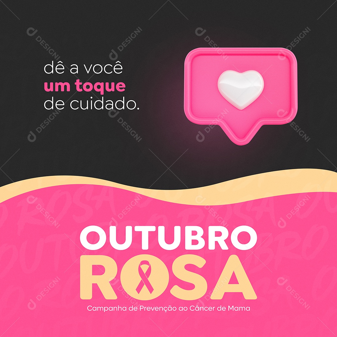 Dê a Você Um Toque De Cuidado Outubro Rosa Social Media PSD Editável