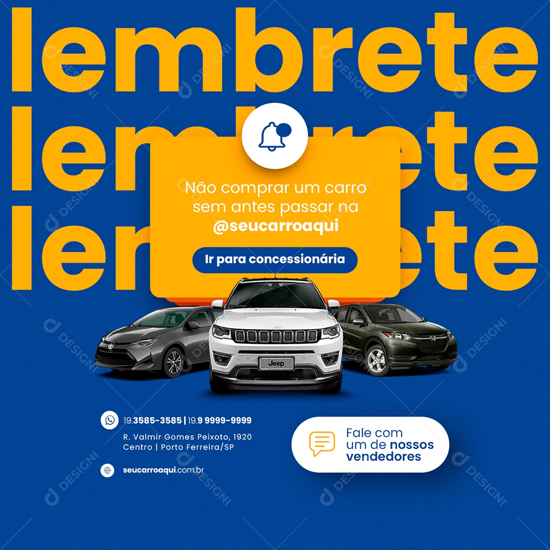 Lembrete Não Comprar um sem antes passar na Concessionária Social Media PSD Editável