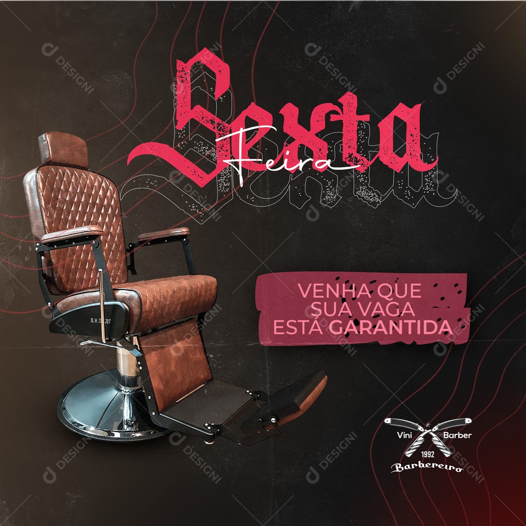 Social Media Barbearia Venha que Sua Vaga está Garantida PSD Editável