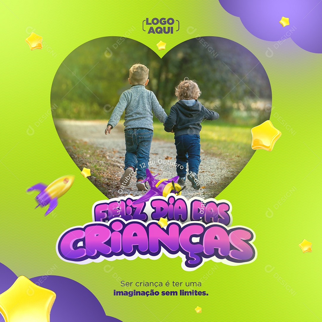 Ser Criança é ter uma Imaginação sem Limites Dia das Crianças Social Media PSD Editável