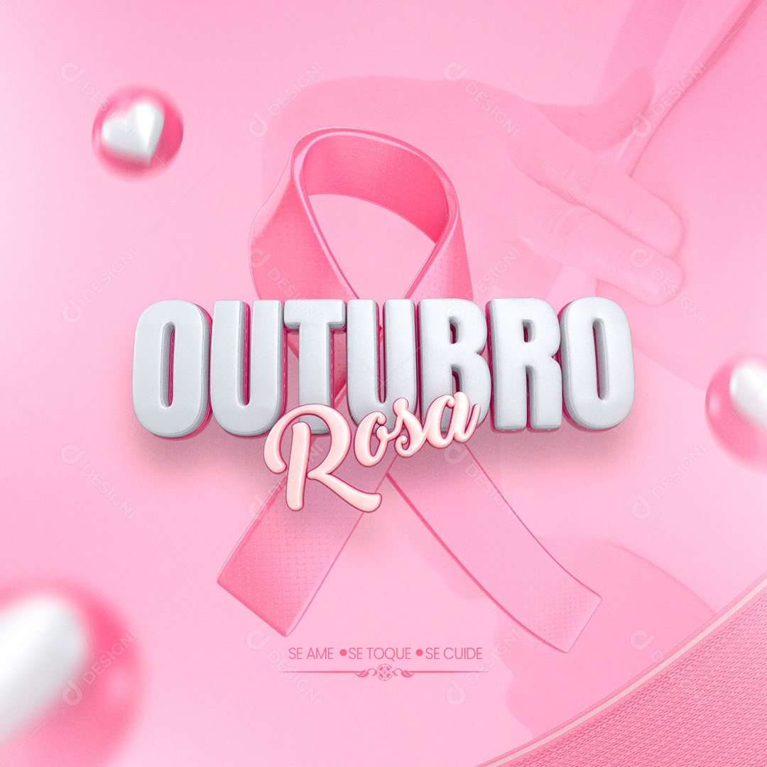 Se Ame se Toque se Cuide Outubro Rosa Social Media PSD Editável