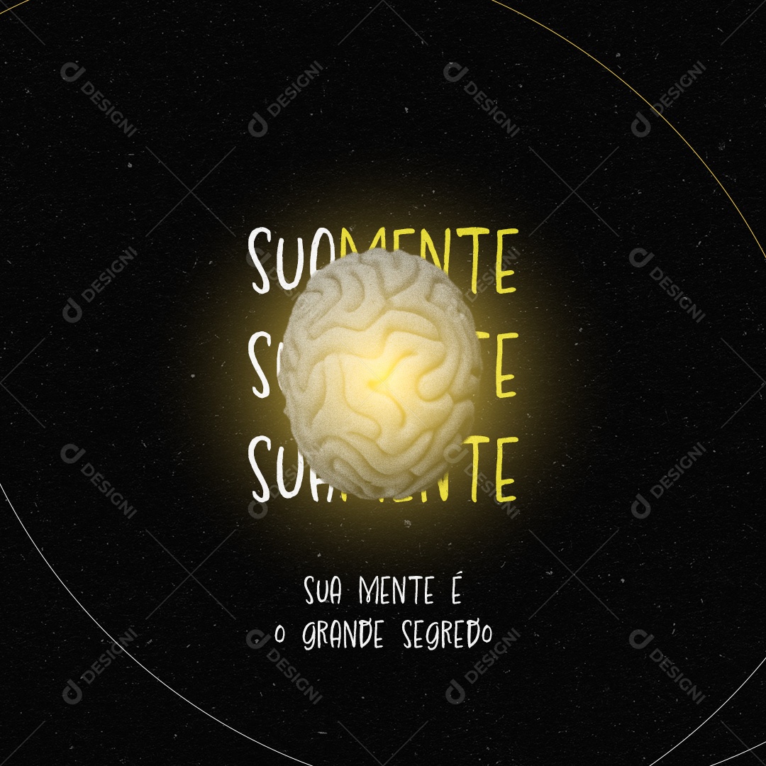 Frase Motivacional Sua Mente é o Grande Segredo Social Media PSD Editável