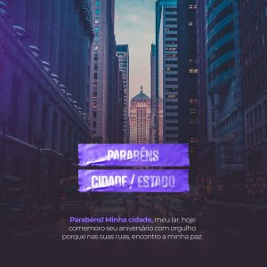 Social Media Aniversário de Cidade Estado Parabéns PSD Editável