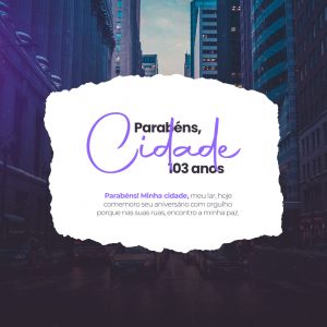 Social Media Aniversário de Cidade Parabéns PSD Editável