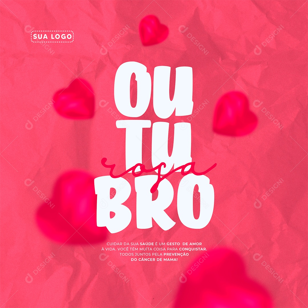 Cuidar da Saúde é um Gesto de Amor Outubro Rosa Social Media PSD Editável