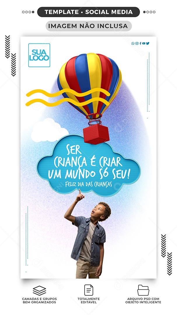 Story Ser Criança é Criar um Mundo só Seu Dia das Crianças Social Media PSD Editável