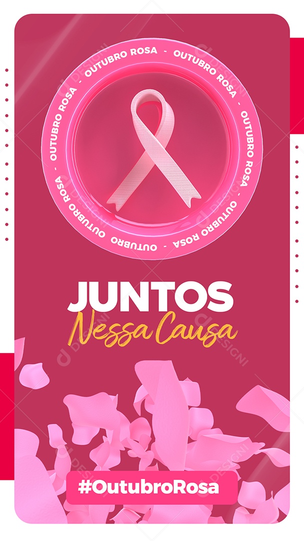 Story Juntos nessa causa Outubro Rosa Social Media PSD Editável