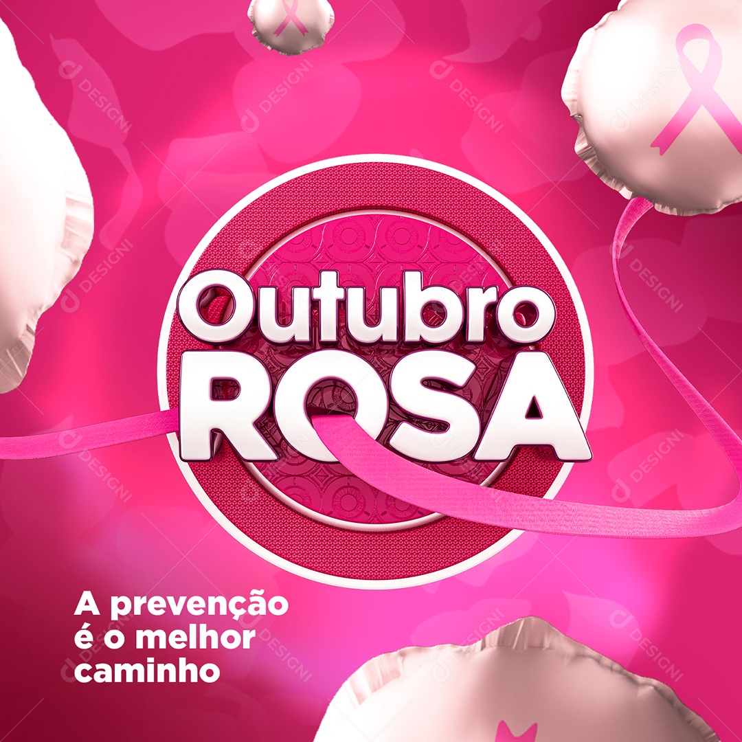 A Prevenção é o Melhor Caminho Outubro Rosa Social Media PSD Editável