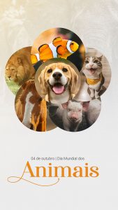 Story Dia Mundial dos Animais 04 de Outubro Cachorro, Gato Social Media PSD Editável