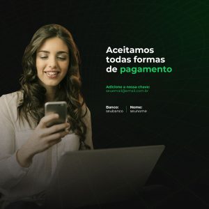 Social Media Aceitamos Todas as Formas de Pagamento Pix PSD Editável