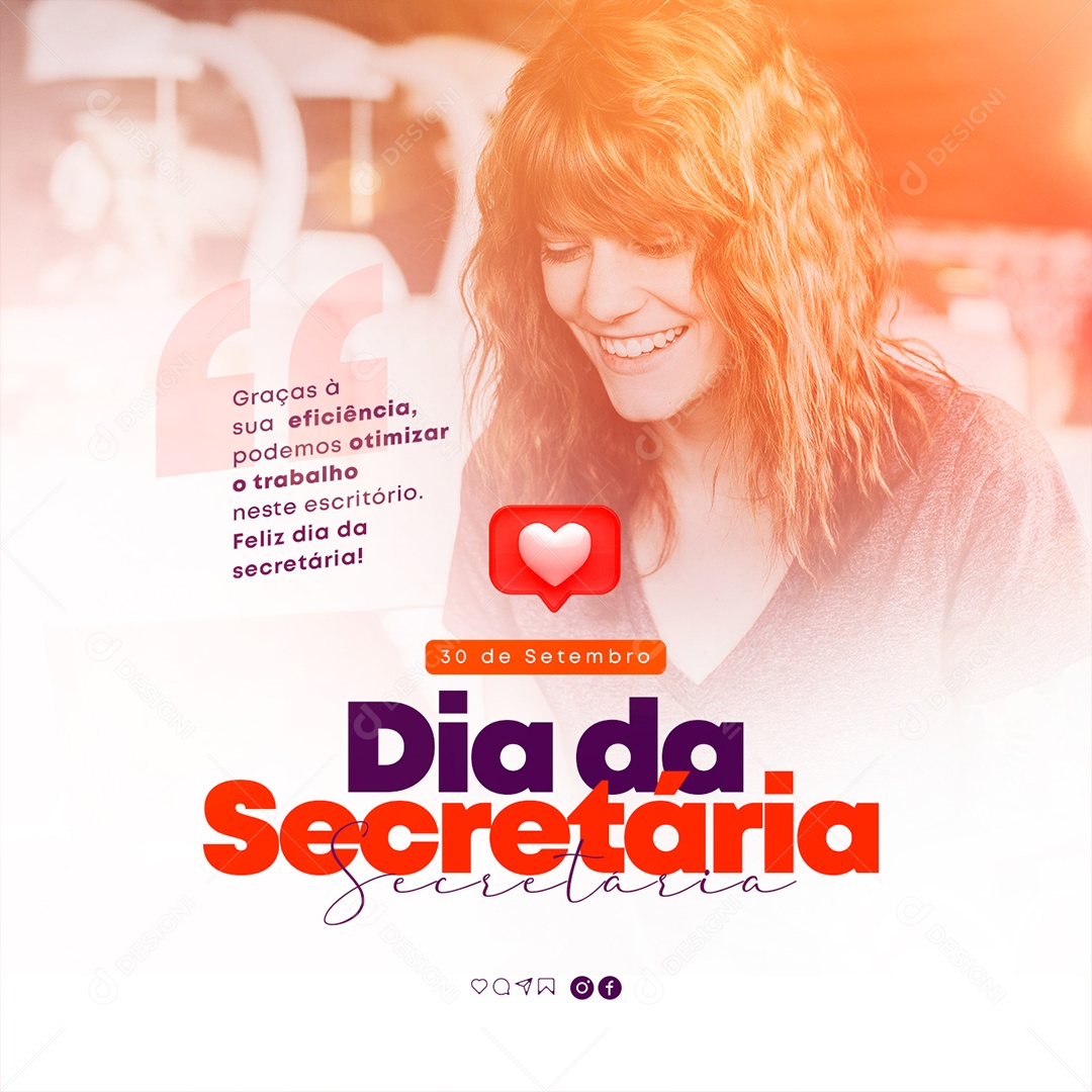 Graças à sua Eficiência podemos Otimizar o Trabalho Dia da Secretária Social Media PSD Editável
