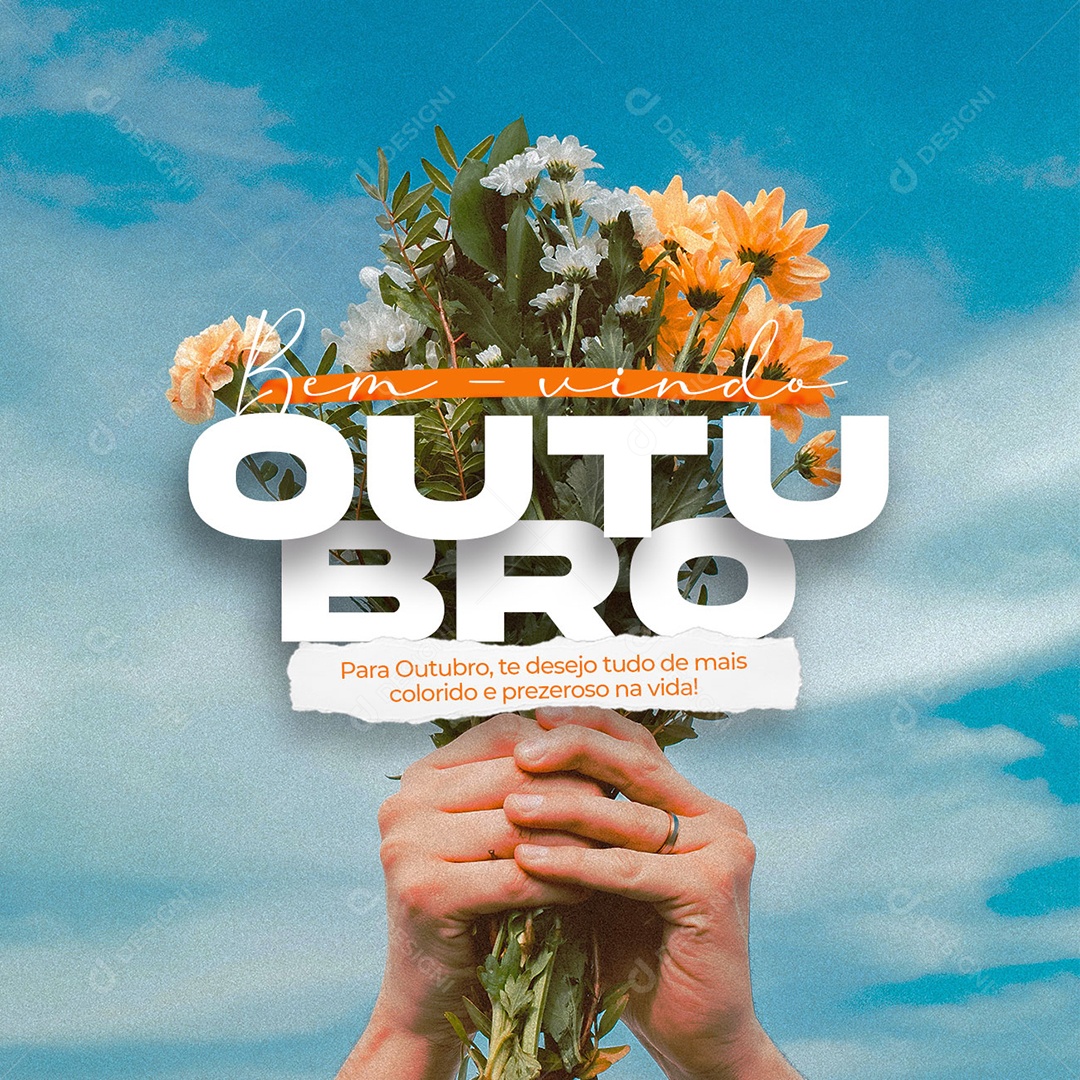 Para Outubro te Desejo tudo de mais Colorido e Prezeroso Bem Vindo Outubro Social Media PSD Editável