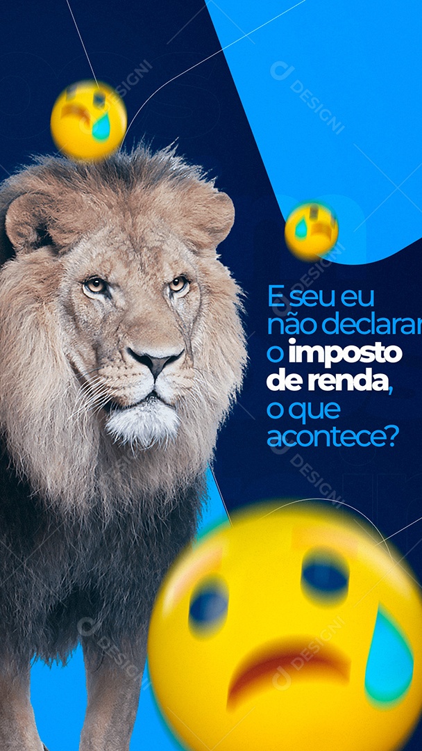 Story E Seu Eu não Declarar o Imposto Contabilidade Social Media PSD Editável