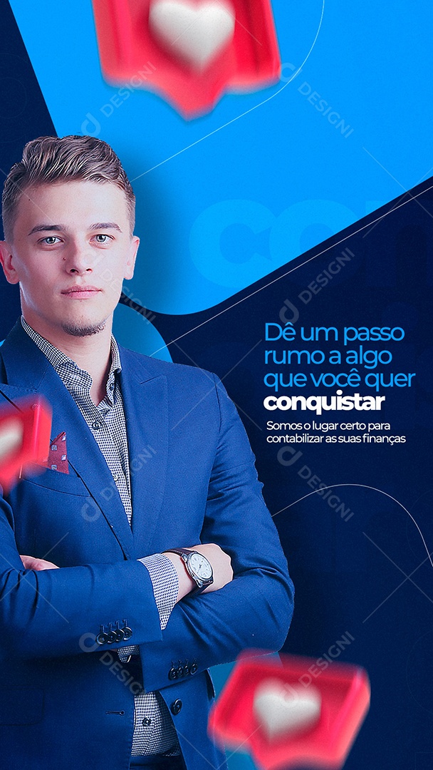 Story Dê um Passo rumo a Algo que você quer Conquistar Contabilidade Social Media PSD Editável