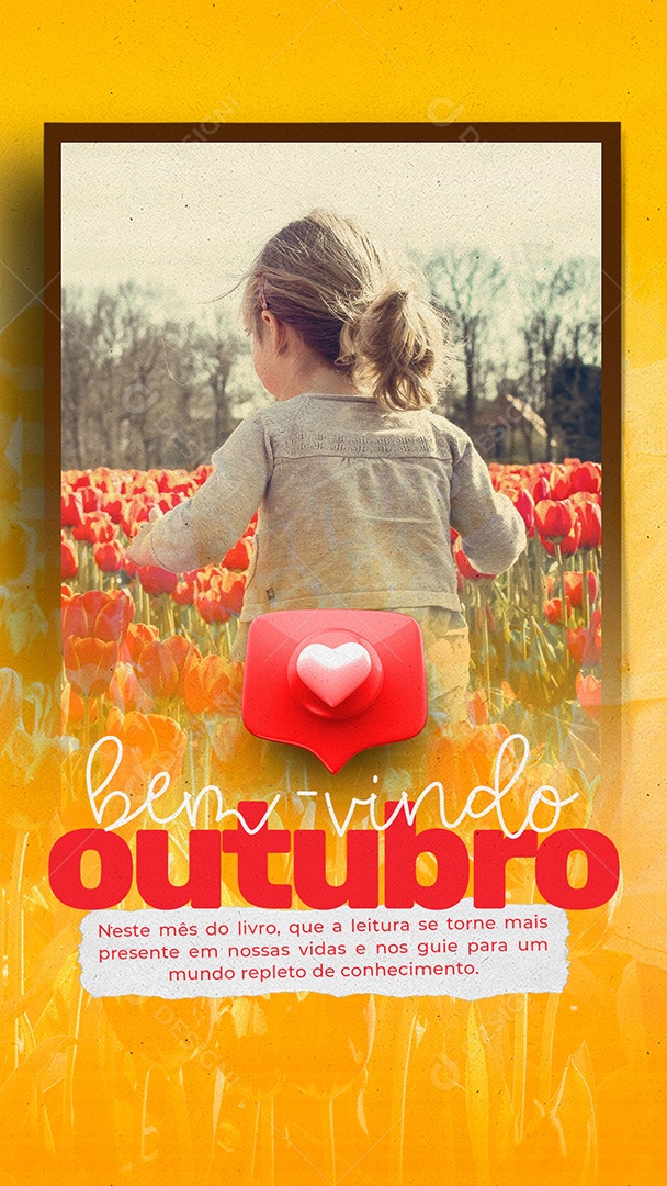 Story Neste Mês do Livro que a Leitura se torne mais Presente Bem Vindo Outubro Social Media PSD Editável