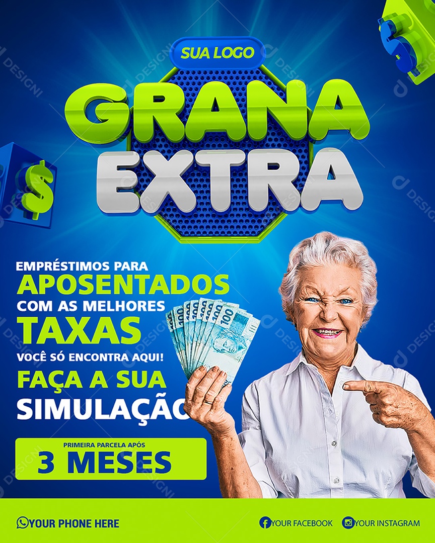 Grana Extra Empréstimos para Aposentados Finanças Social Media PSD Editável