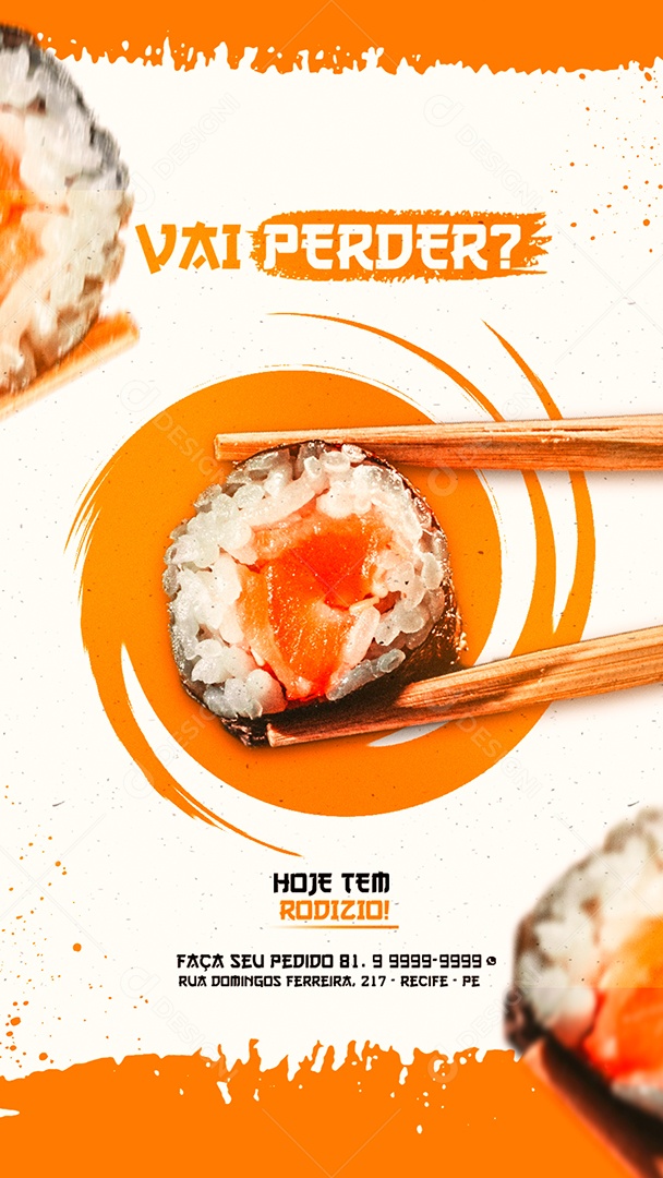 Story Vai perder Hoje tem Rodizio Comida Japonesa Social Media PSD Editável