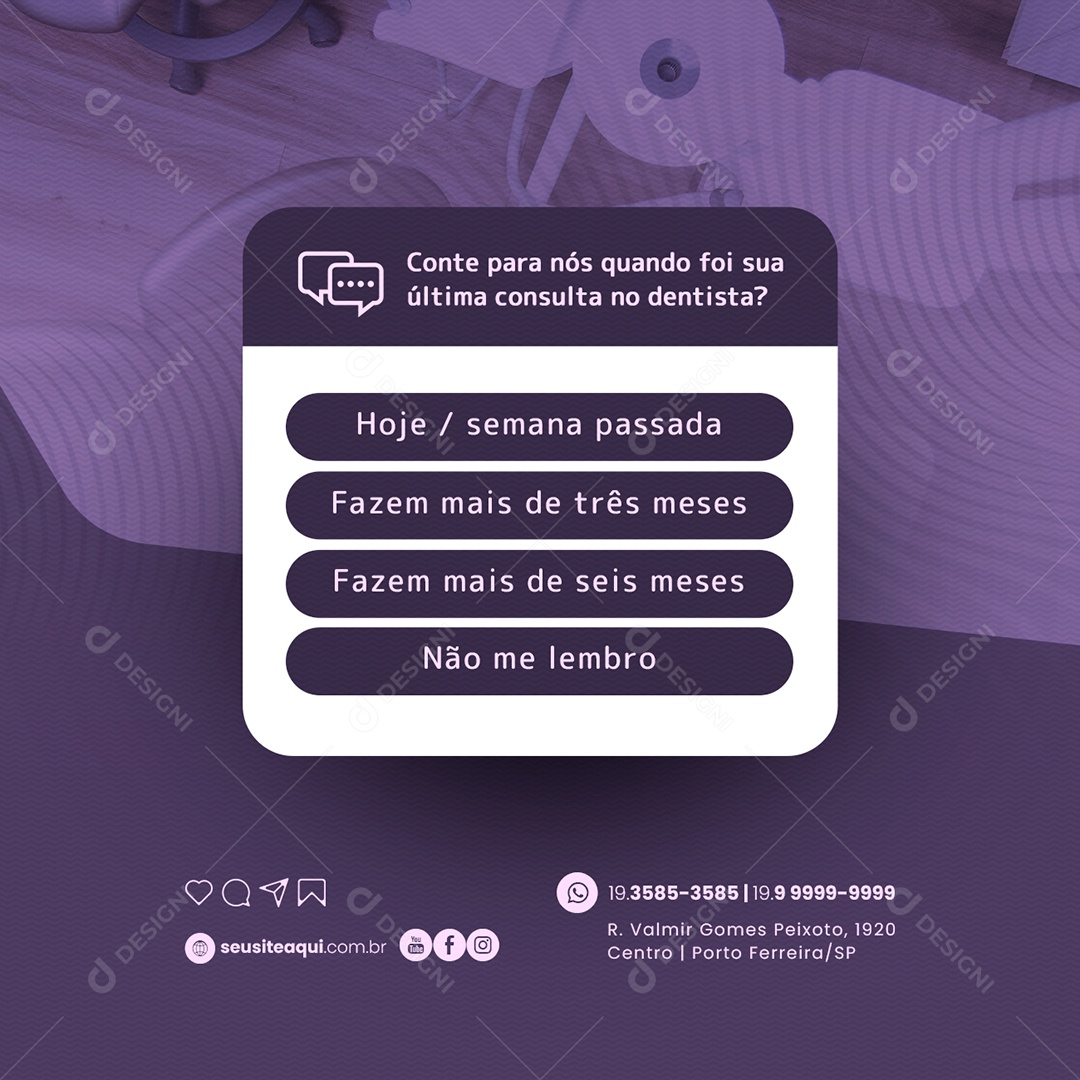 Conte para nós quando foi sua Última Consulta no Dentista Social Media PSD Editável