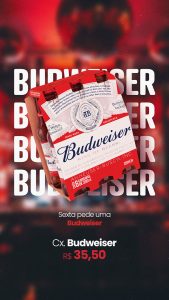 Social Media Story Bebidas Sexta Pede uma Cerveja Budweiser PSD Editável