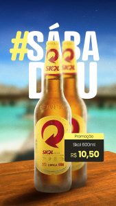 Sabadou com Cerveja Skol Bebidas Story Social Media PSD Editável