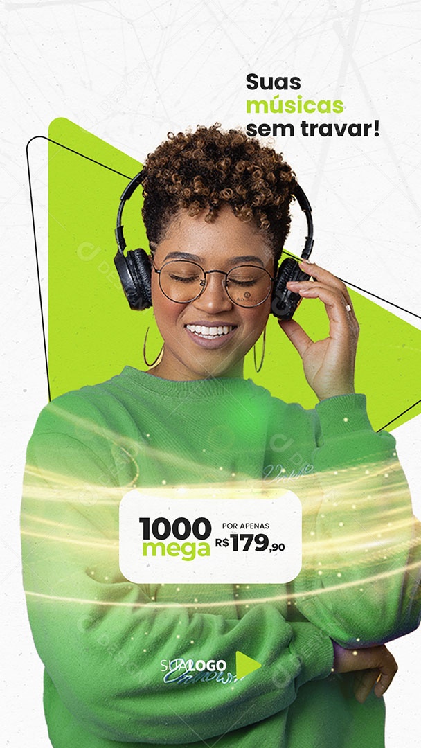 Story Provedor de Internet Suas Músicas semTravar! Social Media PSD Editável