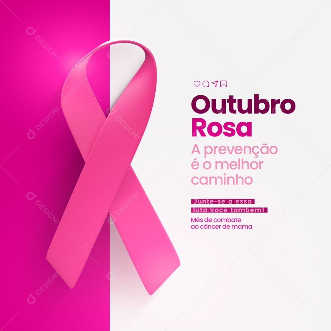 A Prevenção é o Melhor Caminho Outubro Rosa Social Media PSD Editável