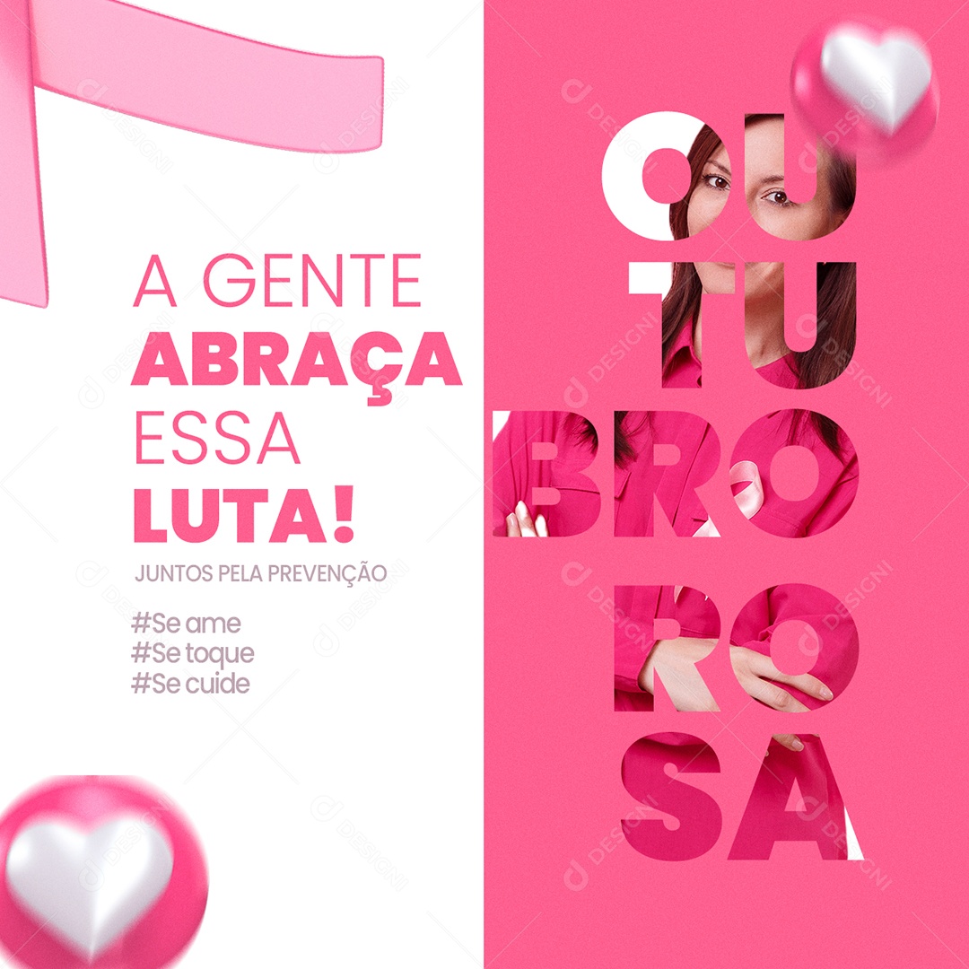 A Gente Abraça essa Luta Outubro Rosa Social Media PSD Editável