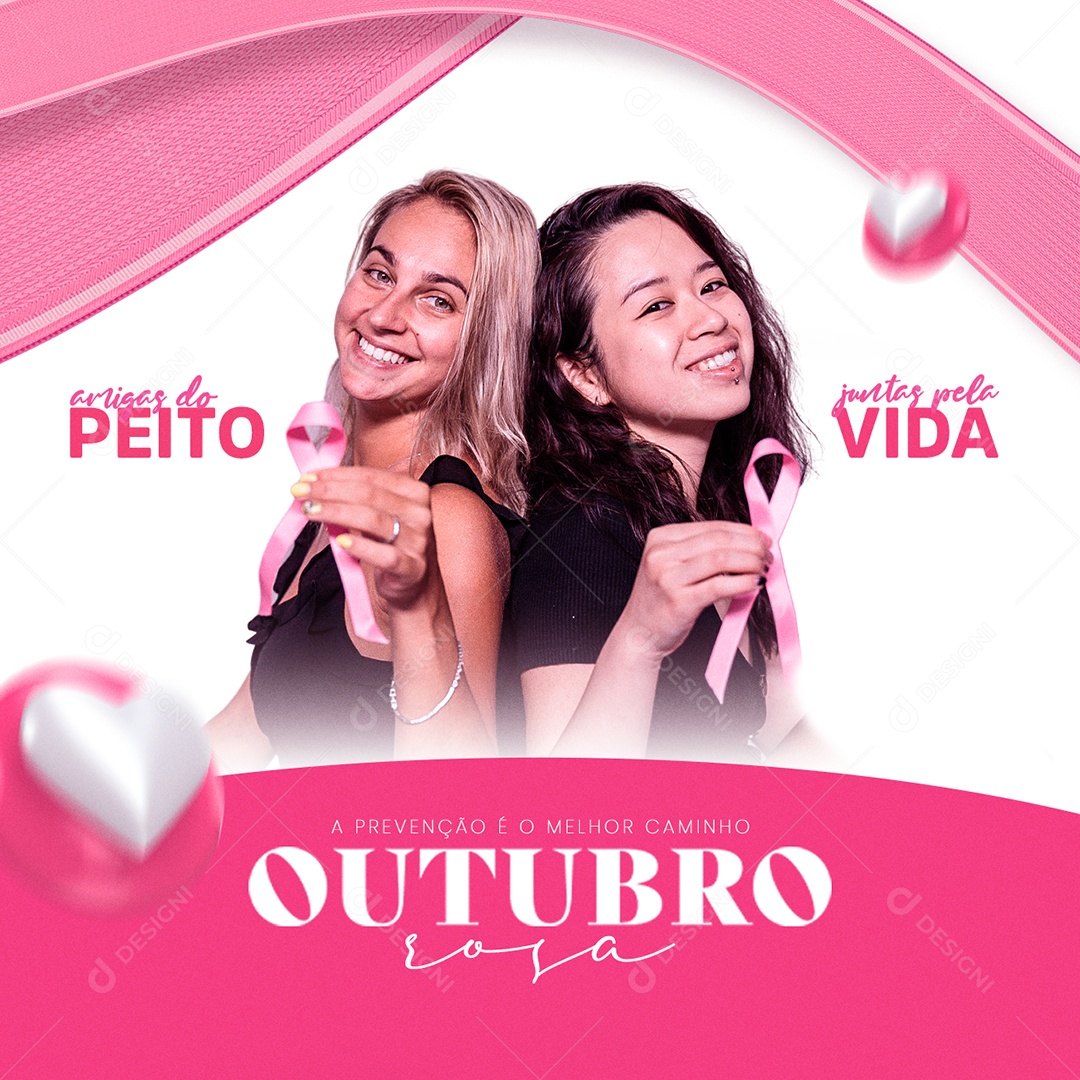 Amigas do Peito Juntas pela Vida Outubro Rosa Social Media PSD Editável